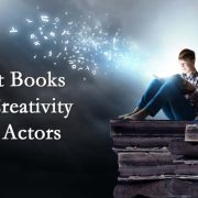 Best Books on Creativity for Actors