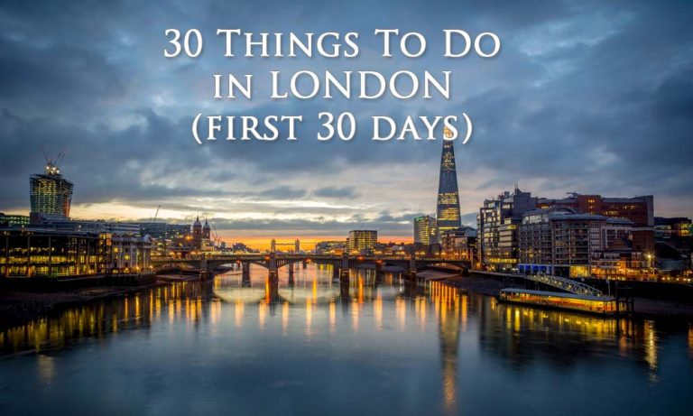 Things to do in London in 30 Days